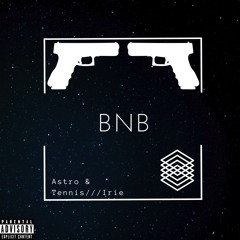 BNB (feat. Tennisboywill)