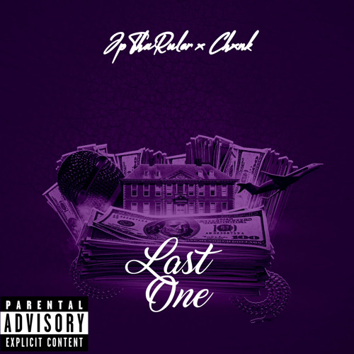 JpThaRuler X CHXNK - Last One