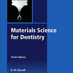 [GET] KINDLE 📍 Materials Science for Dentistry (Woodhead Publishing Series in Biomat