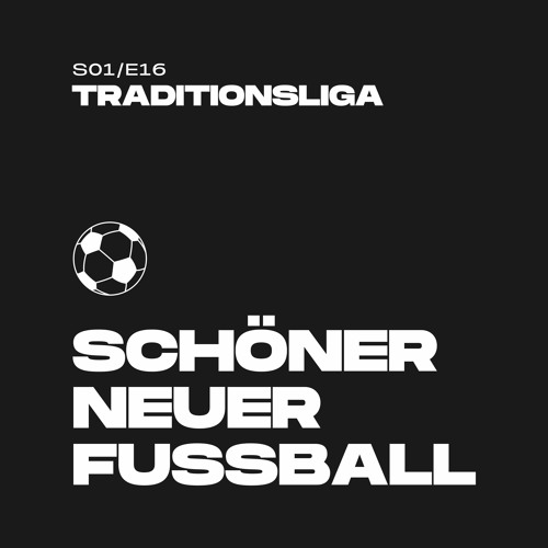 #16 – Traditionsliga