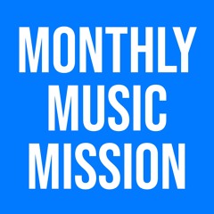 MPC Monthly Music Mission