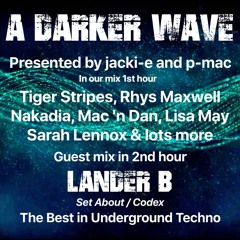 #344 A Darker Wave 18-09-2021 with guest mix 2nd hr by Lander B