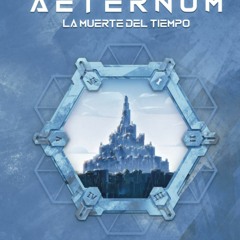 [eBook ⚡️ PDF] Aeternum I La Muerte del Tiempo (Spanish Edition)