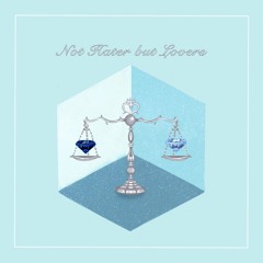 [20.12.23 정규 음원 발매] Hater 말고 the Lovers(Prod. by MLD Air)