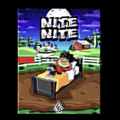 Quilly - Nite Nite Freestyle