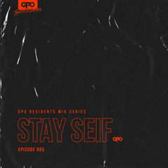 GPO Brisbane Residents Mix Series Ep.005 ft. Stay Seif