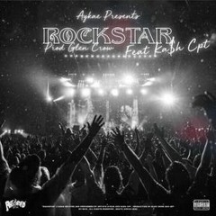 Rockstar ft KA$HCPT ( Prod. Glen Crow )