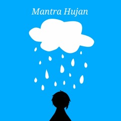 Mantra Hujan Cover