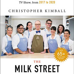 Read EBOOK 🖋️ The Complete Milk Street TV Show Cookbook (2017-2019): Every Recipe fr