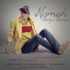 Morteza Pashaei - Nameh