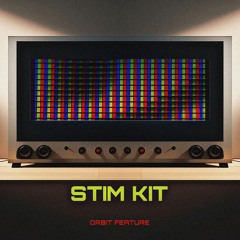 Stim Kit - Orbit Feature