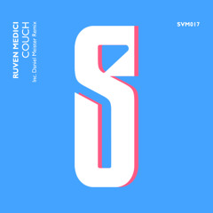 Premiere : Ruven Medici - Couch [SVM017]
