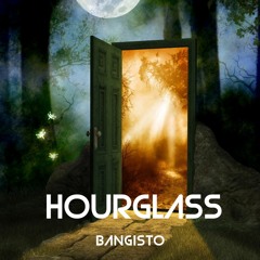 Bangisto - Hourglass