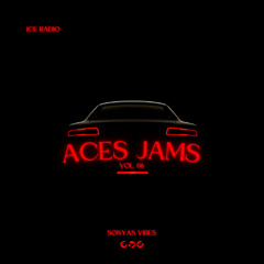 ACES JAMS VOL 06 | Sonya’s Vibes