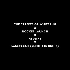 The Streets of Whiterun x Rocket Launch x REDLINE x Laserbeam (Eliminate Remix) [Elipnoia Mashup]
