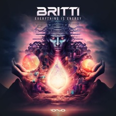 Britti - Everything Is Energy (Out Soon on Iono Music)