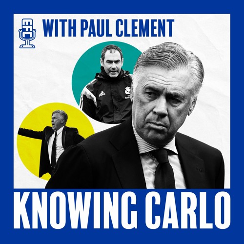 Stream Knowing Carlo Episode 6 Paul Clement By Officialeverton Listen Online For Free On Soundcloud