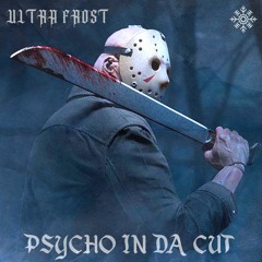 ＰＳＹＣＨＯ ＩＮ ＤＡ ＣＵＴ