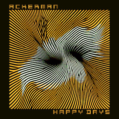 AckerMan - Happy Days