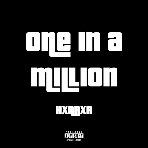 One In A Million (Prod. Hxrrxr)