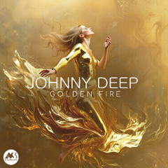Johnny Deep - Golden Fire (Rework) [M-Sol Records]