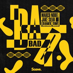 Marco Nobel, Jake Silva & Frankie Sims - Bad