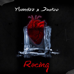 Racing-Ybandzz [ft. Justoo]