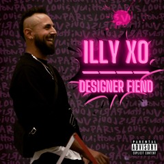 ILLy XO - Designer Fiend