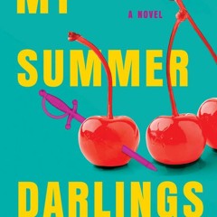 Download/Read My Summer Darlings Full Epub