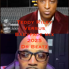 Teddy versus Babyface 2025