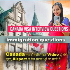 Immigration Canada Visa Questions (English With Roop)