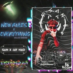 New Rules x Everything (Extended Mix)