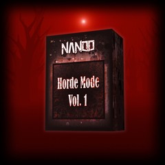 Horde Mode Vol. 1 Samplepack OUT NOW!
