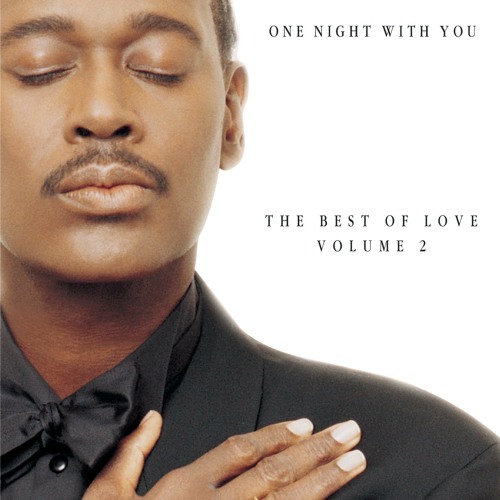 Power Of Love Love Power Album Version By Luther Vandross