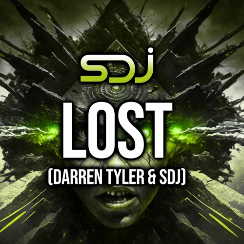 Lost - SDJ & Darren Tyler