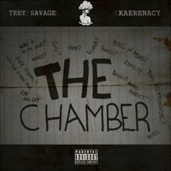 THE CHAMBER (feat. Kaerenacy) [Prod. TREETIME]