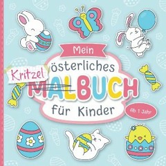 [READ] 📚 Malbuch ab 1 Jahr: Große Ostermotive zum Ausmalen für Kleinkinder | Förderung der Kreativ