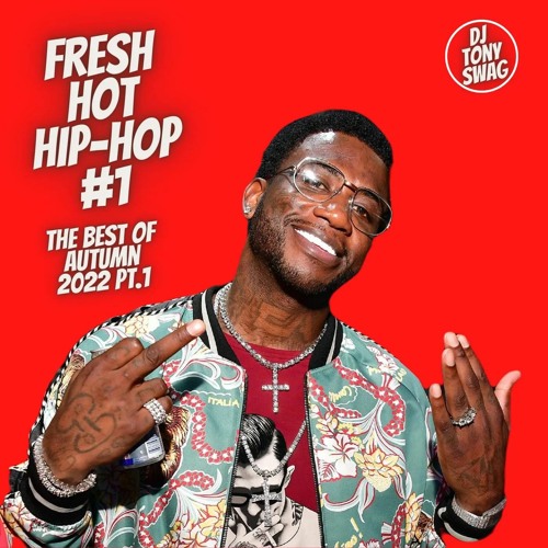 Stream Fresh Hot HipHop 1 / The Best Of Autumn 2022 Pt.1 / Best Rap
