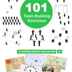 [READ] PDF 📂 101 Team Building Exercises: To Improve Cooperation and Communication b