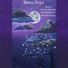 Beau Soir - Claude Debussy