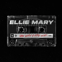 Ellie Mary - The Way I Are (Edit)