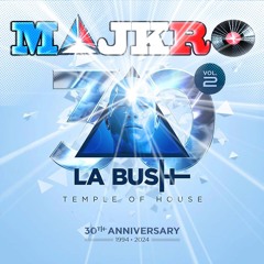 La Bush 30 Years Vol 2 Majkro Mix