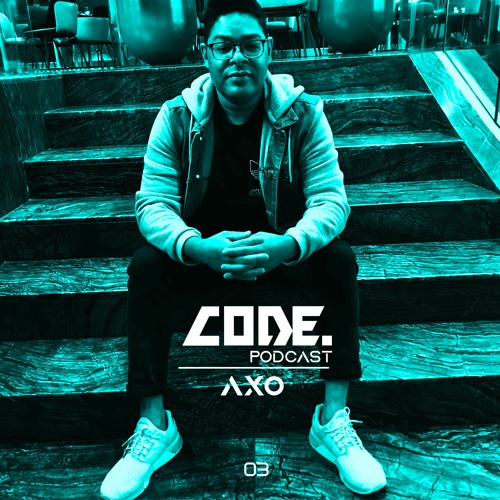 CODE. Podcast 03 x. AXO