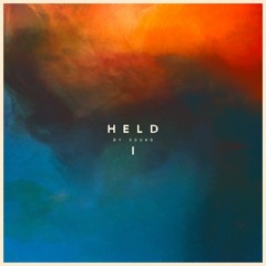 Held By Sound - Vol. 1 - Continuous mix