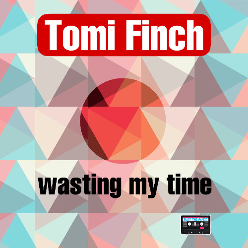 wasting my time