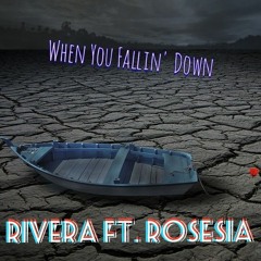메말라가네 (When you falling down)  feat. ROSESIA