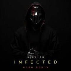 Sickick - Infected (High Quality)