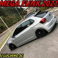 MEGA FUNK MÉS DE FEVEREIRO 2021 (DJ LUCIANO SC)