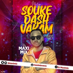 DJ MAXIMIX 🌴[ MIXTAPE SOUKE DASH 🍑💦 VAKAM ] HAITI  🇭🇹🔥RABODAY OFFICIAL AUDIO