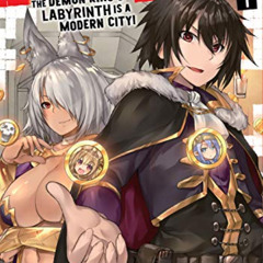 [View] EPUB 📫 Dungeon Builder: The Demon King's Labyrinth is a Modern City! Vol. 1 b